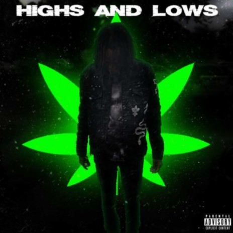 Highs And Lows | Boomplay Music