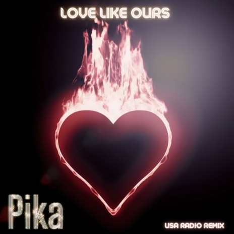 Love Like Ours (USA Radio Remix) | Boomplay Music