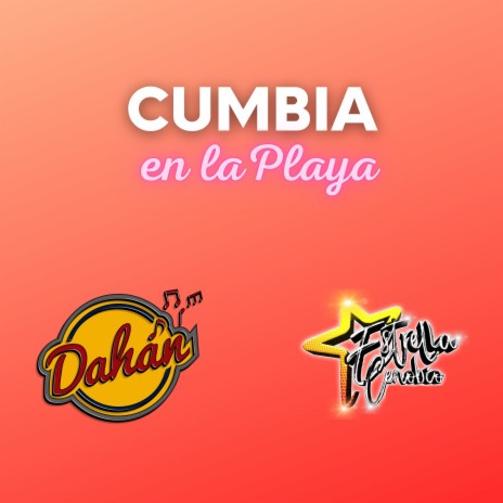 Cumbia En La Playa. ft. Estrella Cenobio | Boomplay Music