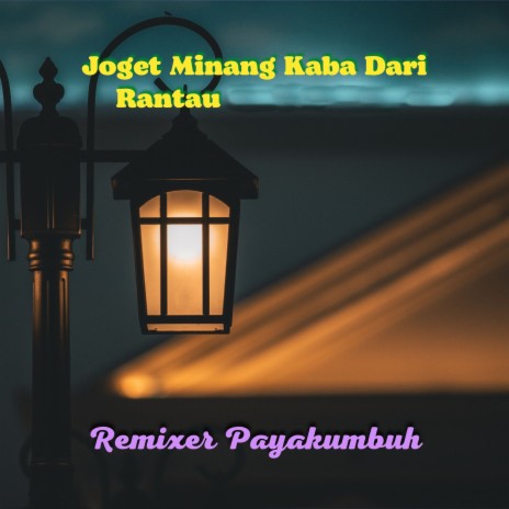 Joget Minang Kaba Dari Rantau Instrument | Boomplay Music