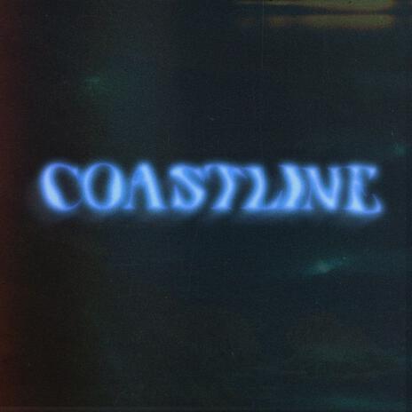 COASTLINE | Boomplay Music