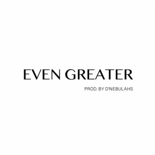 Even Greater Freestyle (Radio Edit)