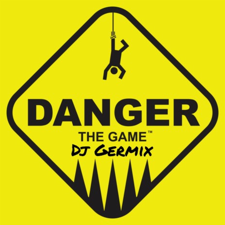 Danger the Game | Boomplay Music