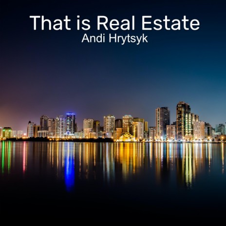 That Is Real Estate | Boomplay Music