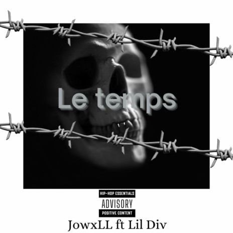 Le temps ft. Lil Div | Boomplay Music