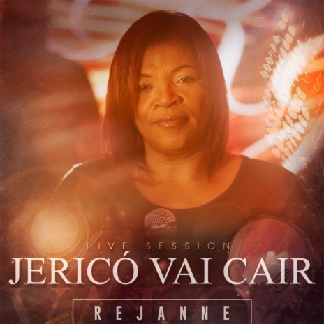 Jericó Vai Cair (Live Session)