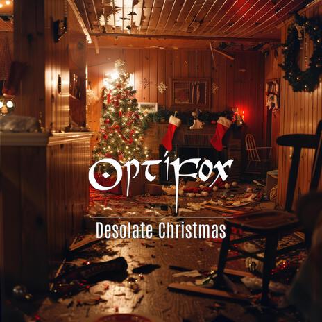 Desolate Christmas | Boomplay Music