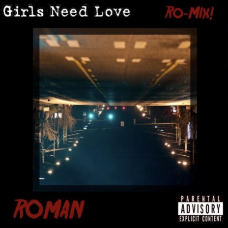 Girls Need Love Romix