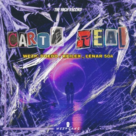 Carta Real ft. Doedo, Lenar 504 & Keilex | Boomplay Music