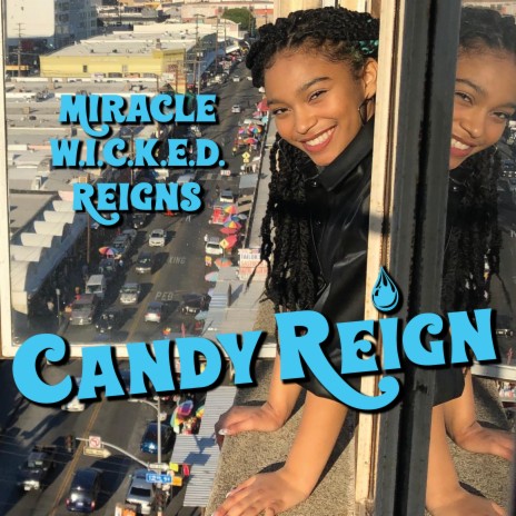 Candy Reign | Boomplay Music