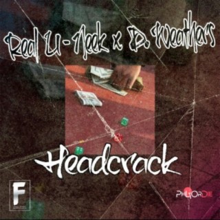 Headcrack (feat. D. Weathers)