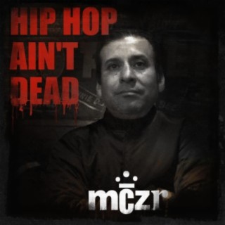 Hip Hop Ain't Dead