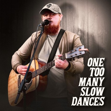 One Too Many Slow Dances | Boomplay Music