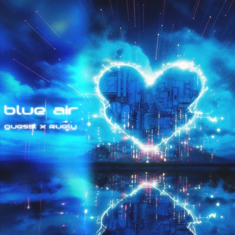 blue air ft. Ruely | Boomplay Music