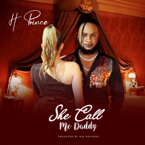 She call me daddy | Boomplay Music