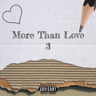 More Than Love 3