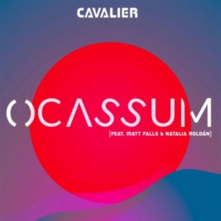 Ocassum (feat. Matt Falls & Natalia Roldán)