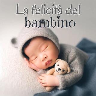 La felicità del bambino: Dolci ninne nanne al pianoforte e al carillon per sogni tranquilli