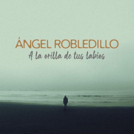 A la orilla de tus labios | Boomplay Music