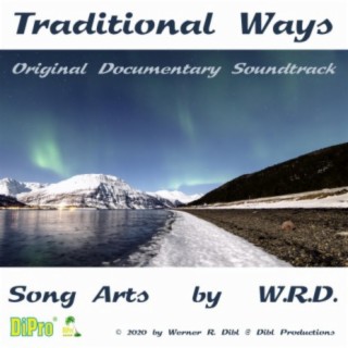 Traditional Ways (Original Documentary Soundtrack)