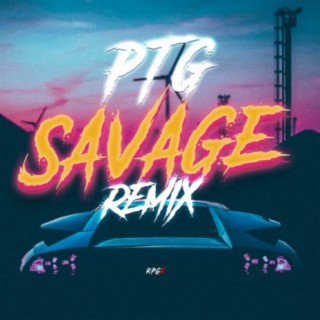Savage (Remix)