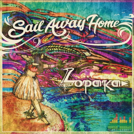 Sail Away Home | Boomplay Music