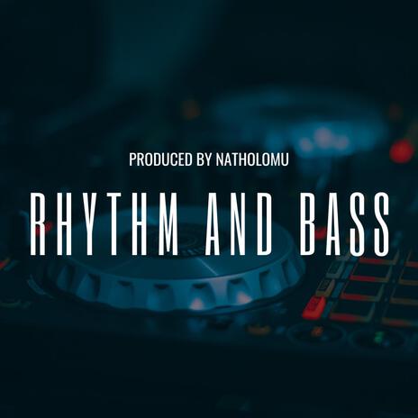 RHYTHM AND BASS | Boomplay Music