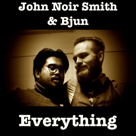 Everything ft. Bjun