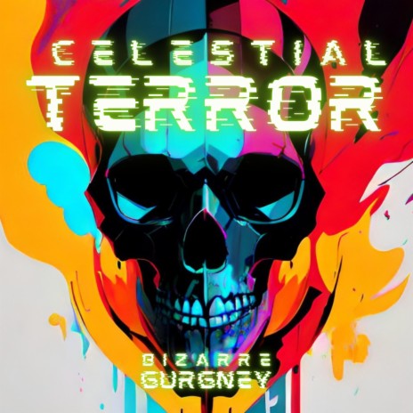 Celestial Terror | Boomplay Music