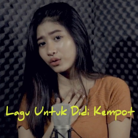 Lagu Untuk Didi Kempot ft. Amanda Erdh | Boomplay Music