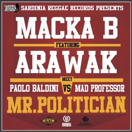 Mr. Politician (feat. Arawak) | Boomplay Music