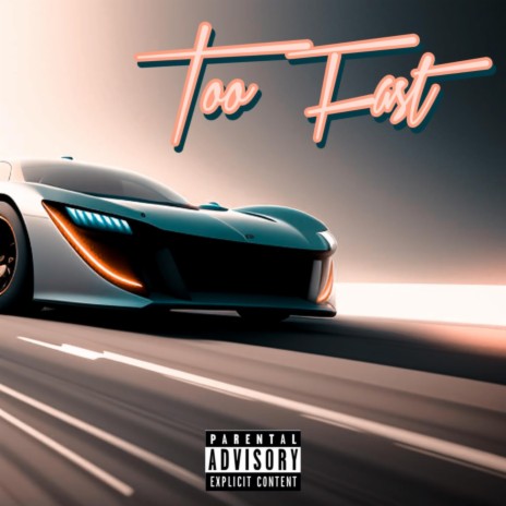 Too Fast Freestyle | Boomplay Music
