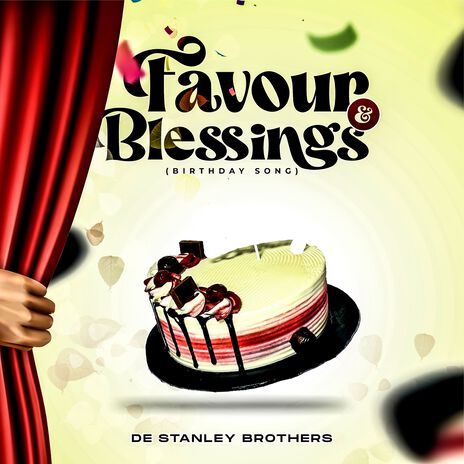 Favour & Blessings (Birthday Song) | Boomplay Music