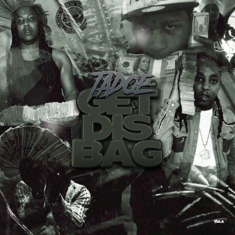 Get Dis Bag | Boomplay Music