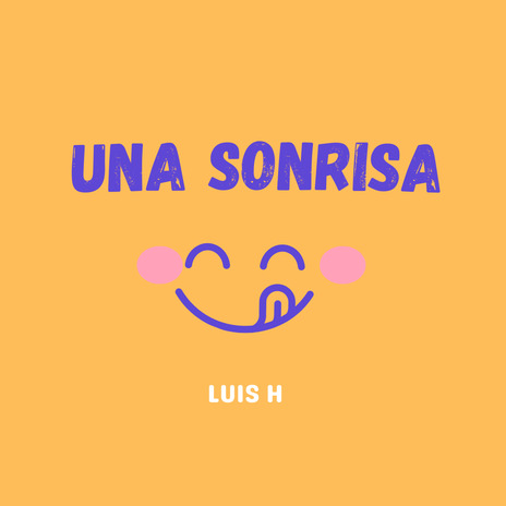 Una Sonrisa | Boomplay Music