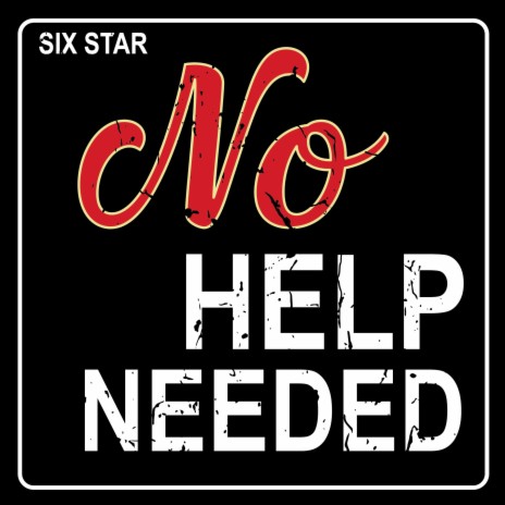 No Help Needed | Boomplay Music