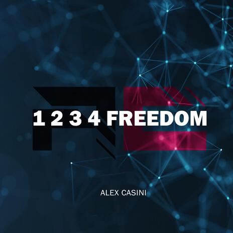 1 2 3 4 FREEDOM | Boomplay Music