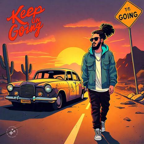 Keep On Going | Boomplay Music