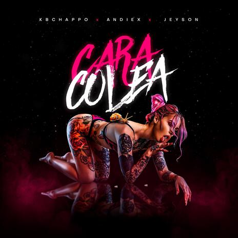 Caracolea ft. Andiex & Jeyson | Boomplay Music