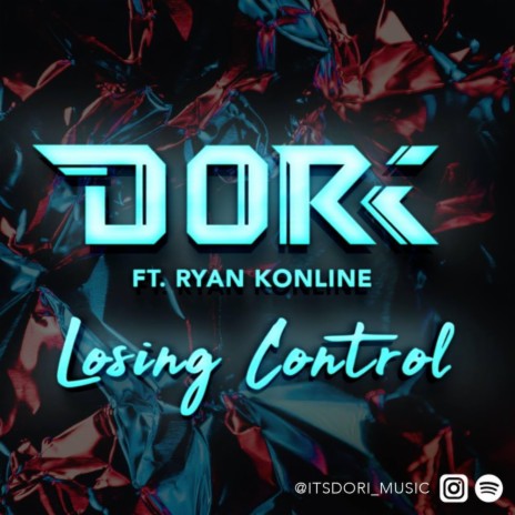 Losing Control (feat. Ryan Konline) | Boomplay Music