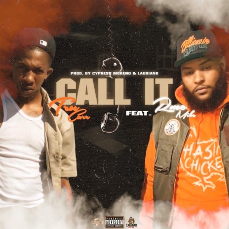 Call It (feat. RMC Mike) | Boomplay Music