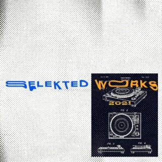 Selekted works 2021