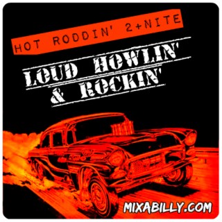 Hot Roddin’ 2+Nite - Ep 613 - 07-22-23