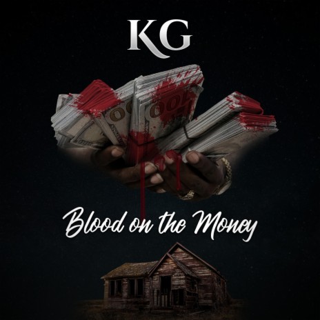 Blood on the Money | Boomplay Music