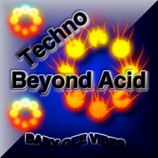 Techno Beyond Acid