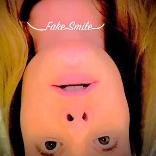 Fake Smile lyrics | Boomplay Music