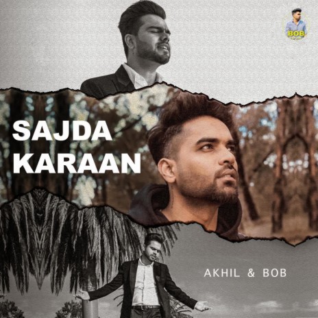 Sajda Karaan ft. Akhil | Boomplay Music