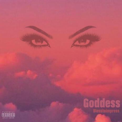 Goddess | Boomplay Music