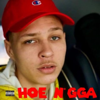 Hoe Nigga