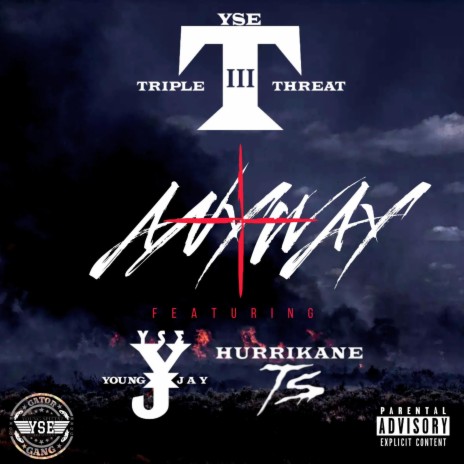 ANYWAY ft. YSE Young Jay & Hurrikane TS | Boomplay Music